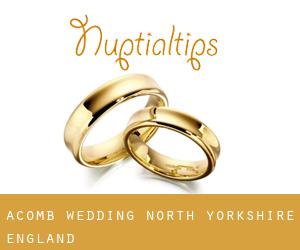 Acomb wedding (North Yorkshire, England)