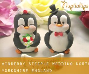 Ainderby Steeple wedding (North Yorkshire, England)