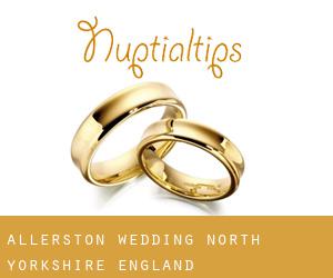 Allerston wedding (North Yorkshire, England)