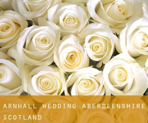 Arnhall wedding (Aberdeenshire, Scotland)