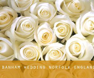 Banham wedding (Norfolk, England)