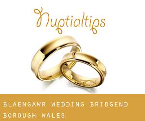 Blaengawr wedding (Bridgend (Borough), Wales)