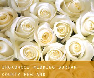 Broadwood wedding (Durham County, England)