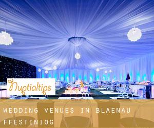Wedding Venues in Blaenau-Ffestiniog