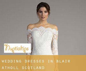 Wedding Dresses in Blair Atholl (Scotland)