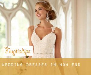 Wedding Dresses in How End