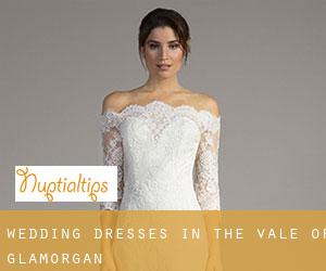 Wedding Dresses in The Vale of Glamorgan