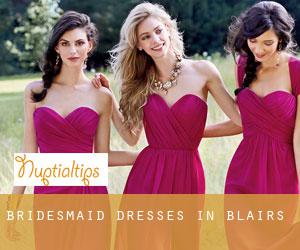 Bridesmaid Dresses in Blairs