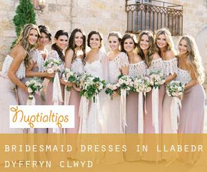 Bridesmaid Dresses in Llabedr-Dyffryn-Clwyd