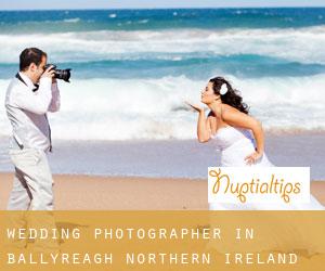 Wedding Photographer in Ballyreagh (Northern Ireland)