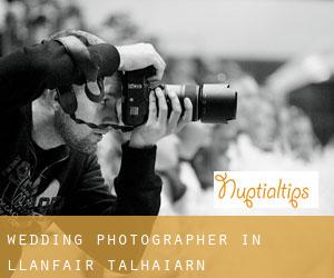 Wedding Photographer in Llanfair Talhaiarn