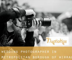 Wedding Photographer in Metropolitan Borough of Wirral