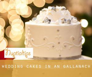 Wedding Cakes in An Gallanach