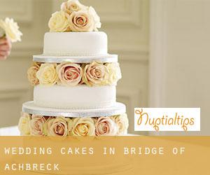 Wedding Cakes in Bridge of Achbreck