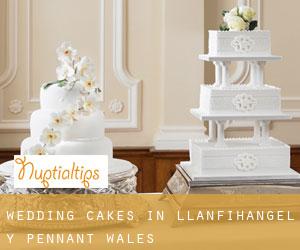 Wedding Cakes in Llanfihangel-y-Pennant (Wales)