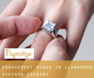 Engagement Rings in Llanarmon Dyffryn-Ceiriog