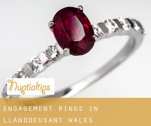 Engagement Rings in Llanddeusant (Wales)
