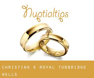 Christina K (Royal Tunbridge Wells)
