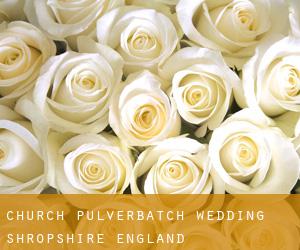 Church Pulverbatch wedding (Shropshire, England)