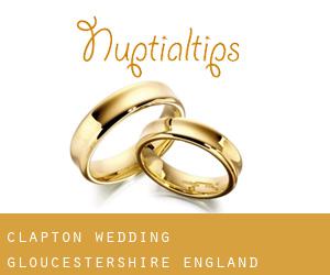 Clapton wedding (Gloucestershire, England)