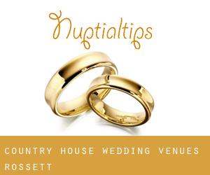 Country House Wedding Venues (Rossett)