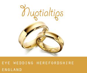 Eye wedding (Herefordshire, England)