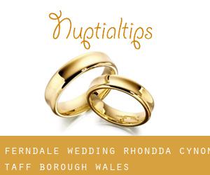 Ferndale wedding (Rhondda Cynon Taff (Borough), Wales)