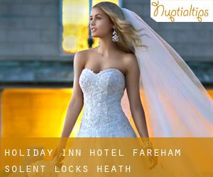 Holiday Inn Hotel Fareham-Solent (Locks Heath)