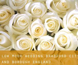 Low Moor wedding (Bradford (City and Borough), England)