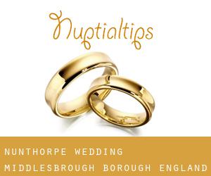 Nunthorpe wedding (Middlesbrough (Borough), England)