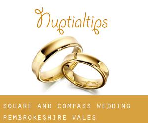 Square and Compass wedding (Pembrokeshire, Wales)